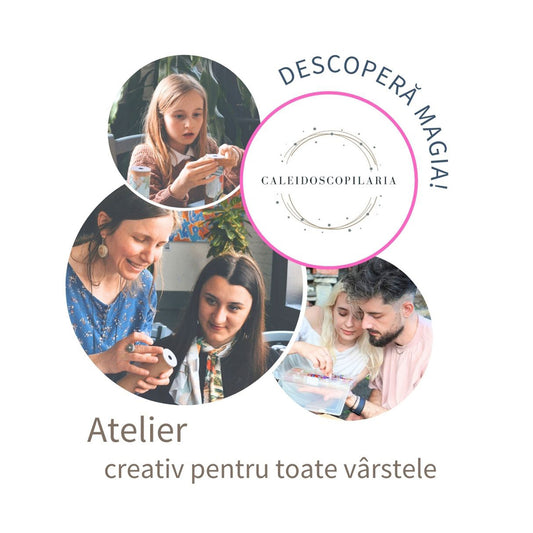 Atelier creativ - construieste-ti propriul caleidoscop